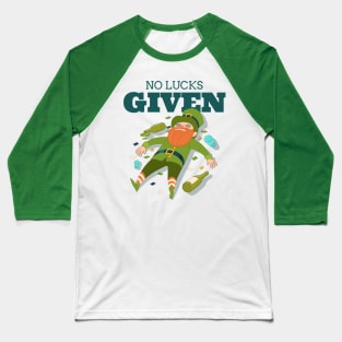 No Lucks Given Leprechaun St Patricks Day Design Green Pot of Gold Leprechaun Gift St Patties Day Celebration Shirt Best Shirt for Saint Patricks Day Beer Lover Baseball T-Shirt